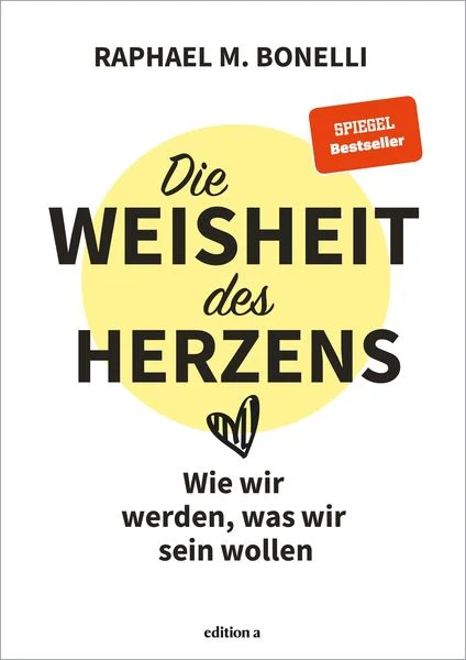 Aktuelles die weisheit des herzens epub 3 raphael m bonelli