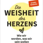 Aktuelles die weisheit des herzens epub 3 raphael m bonelli